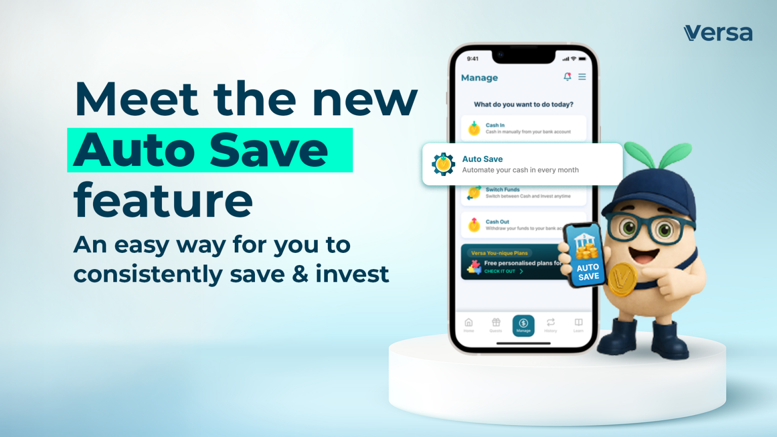 Meet the new Auto Save feature - Versa