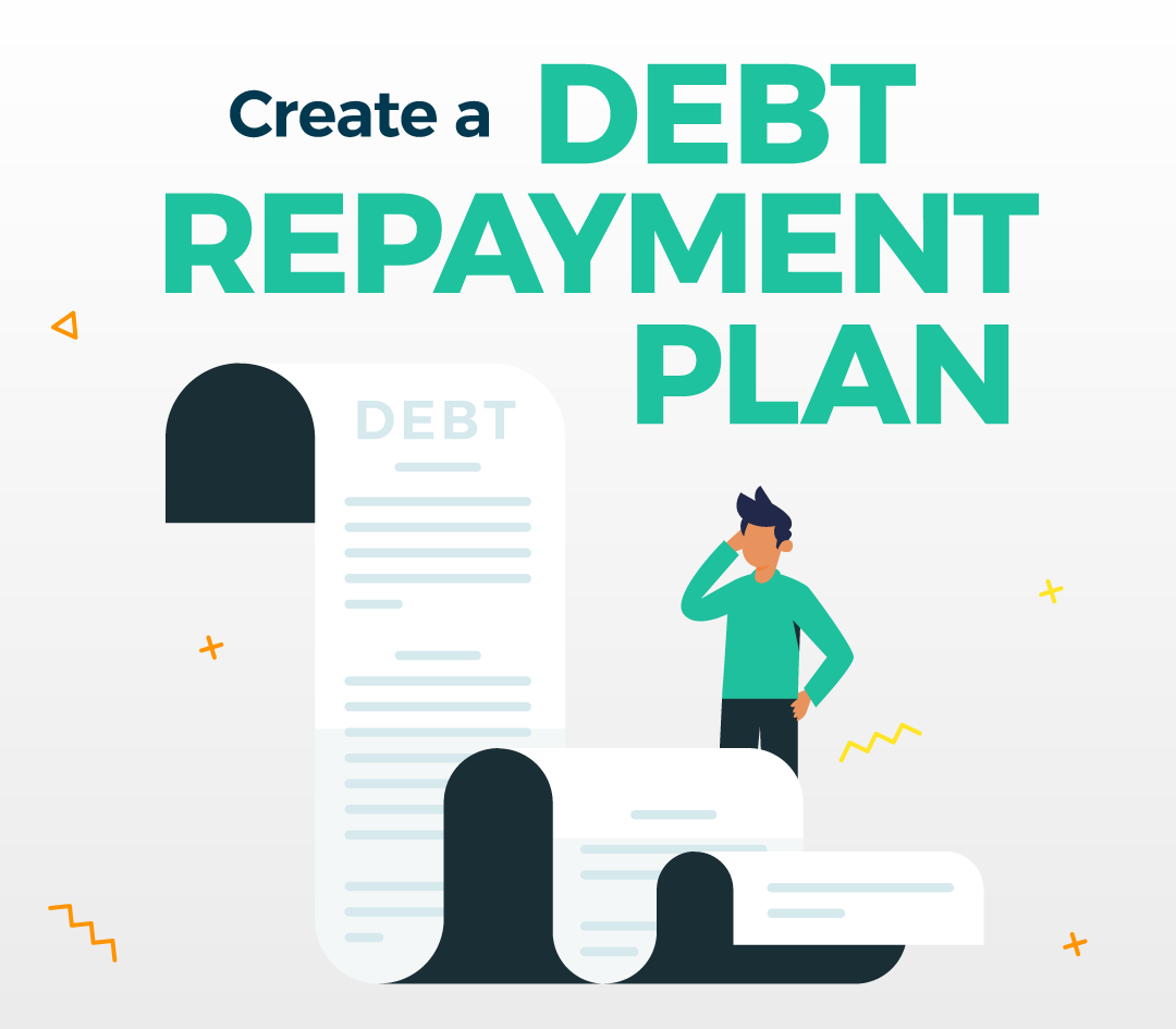 Create a debt repayment plan