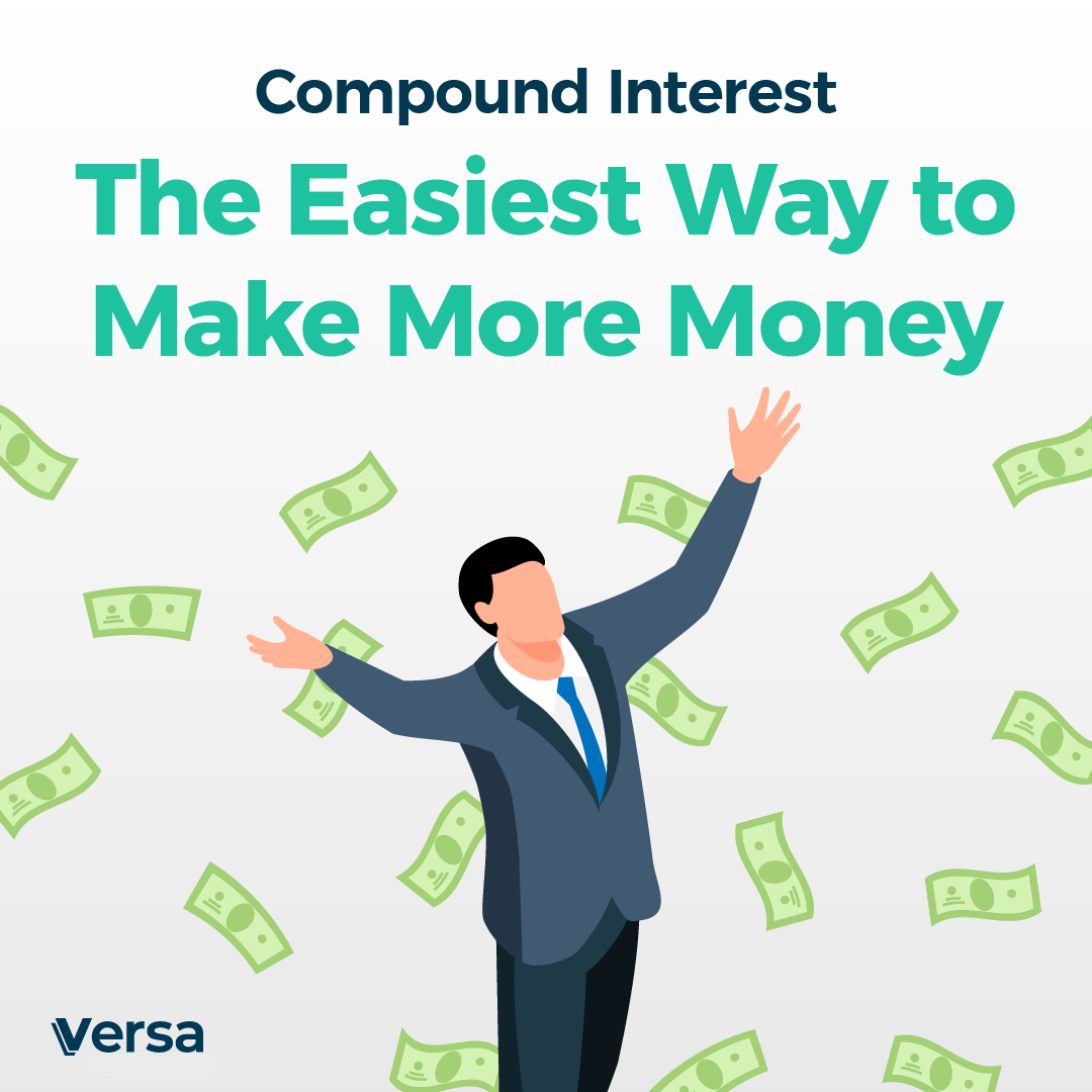 Compound Return: The Easiest Way to Make More Money - Versa